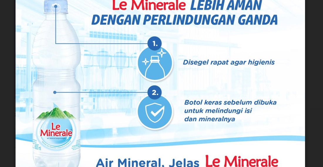 Lebih Aman dan Higienis, Kemasan Perlindungan Ganda Le Minerale