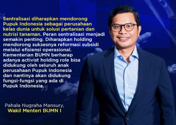 Pupuk Indonesia Resmi Terapkan Sentralisasi Holding, Transformasi Besar-besaran Dimulai