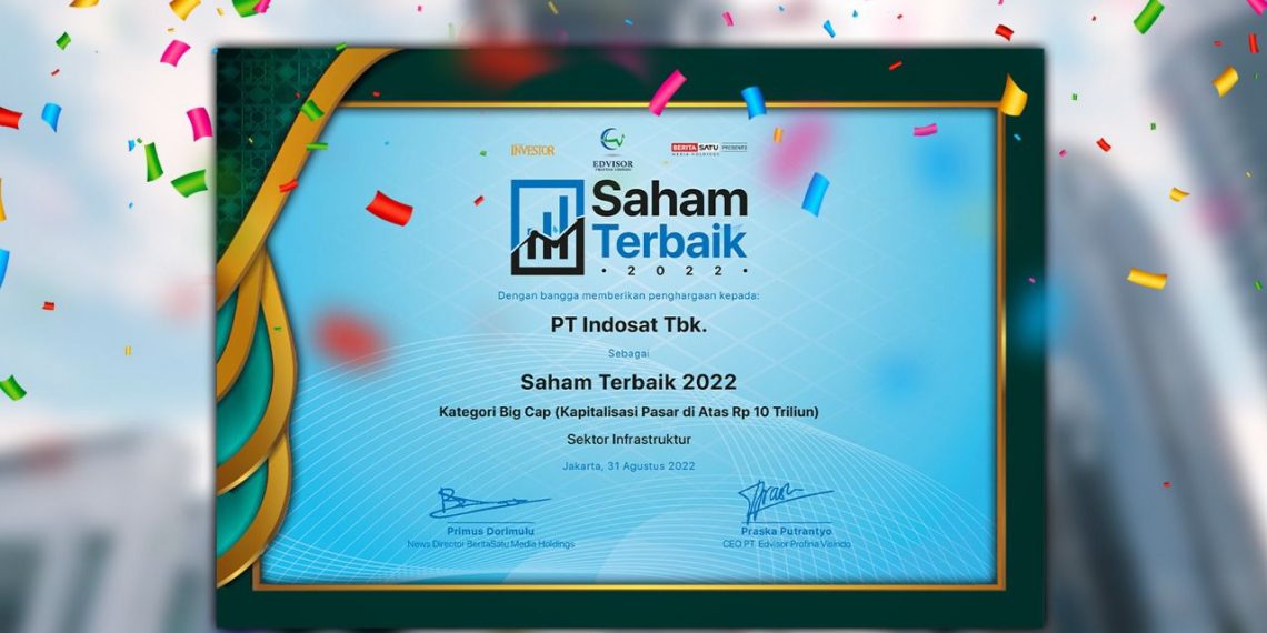 Wujud Kinerja Solid, Indosat Ooredoo Hutchison (IOH) Raih Penghargaan “Saham Terbaik 2022”