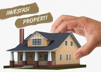 Melirik Investasi Bisnis Properti yang Cukup Menjanjikan