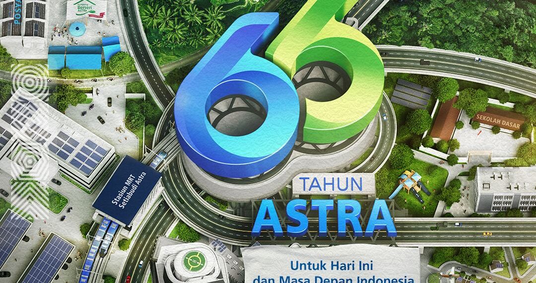 HUT Ke-66, Astra Perkuat Visi Masa Depan Indonesia