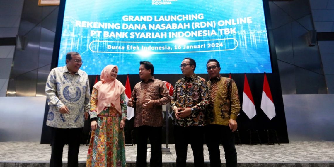 Luncurkan RDN Syariah, BSI Dorong Perkembangan Pasar Modal Syariah