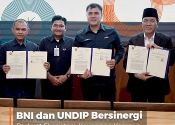 BNI dan UNDIP Jalin Sinergi Perkuat Ekosistem Keuangan Kampus