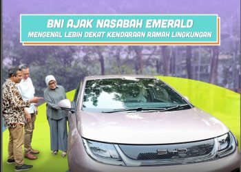 BNI Ajak Nasabah Emerald Mengenal Lebih Dekat Kendaraan Ramah Lingkungan