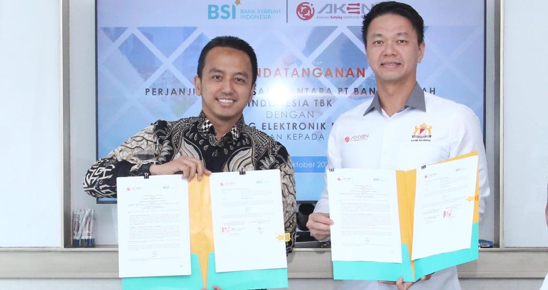Dukung Pembiayaan Ke Pengusaha E-Katalog, BSI Bekerjasama Dengan AKEN