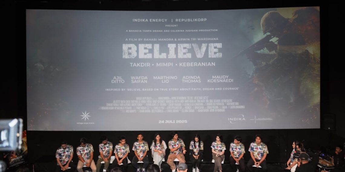 Peluncuran Film BELIEVE Takdir, Mimpi, Keberanian