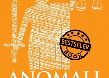 Resensi Buku, Anomali Hukum: Membongkar Paradoks yang Tak Pernah Diajarkan di Bangku Kuliah