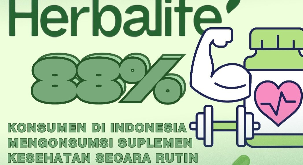 Survei Herbalife: 88% Konsumen di Indonesia Mengonsumsi Suplemen Kesehatan Secara Rutin