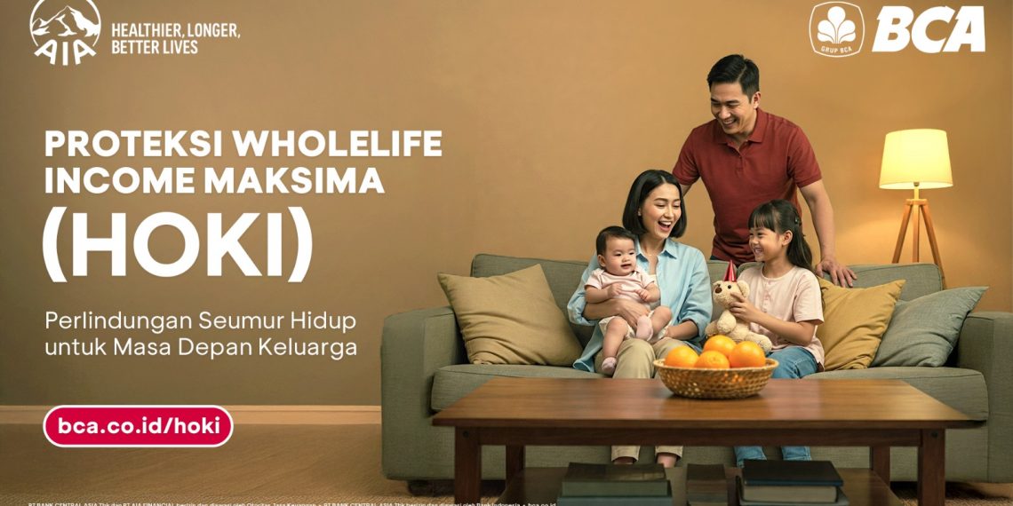Luncurkan (HOKI), AIA & BCA Berikan Proteksi yang Memberikan Manfaat Dana Tahunan Hingga Umur 99 Tahun