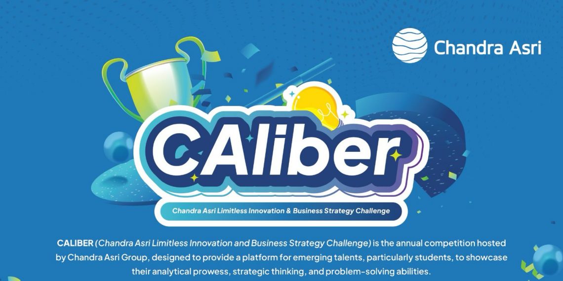 Chandra Asri Group Hadirkan CALIBER 2025, Tantang Mahasiswa Ciptakan Inovasi Hijau Berbasis Industri 4.0